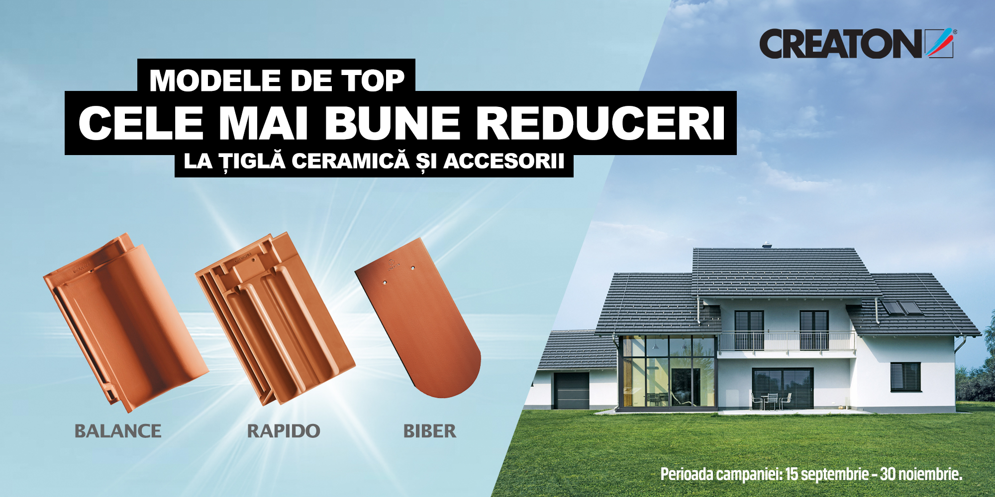 CREATON. Țiglă creată să dea tonul CREATON. Țiglă creată să dea tonul